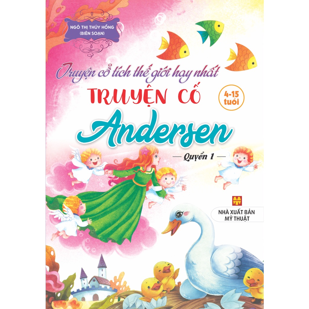 Sách - Combo 3 cuốn Truyện Cổ Tích Thế Giới Hay Nhất - Truyện Cổ Andersen (Quyển 1,2,3)