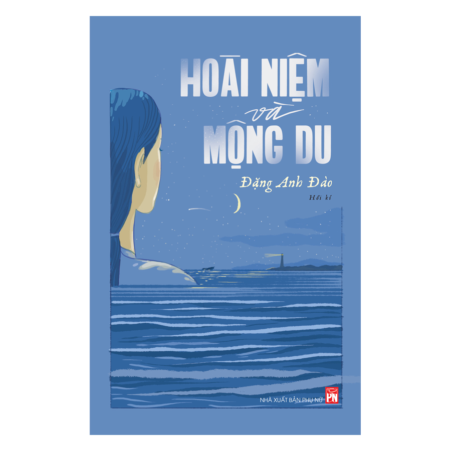 Hoài Niệm Và Mộng Du