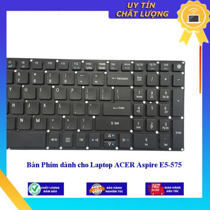 Bàn Phím dùng cho Laptop ACER Aspire E5-575 - Hàng Nhập Khẩu New Seal