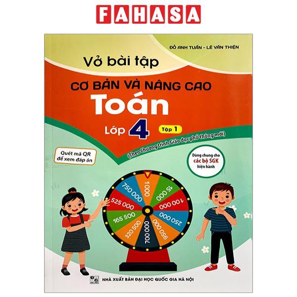 Vở Bài Tập Cơ Bản Và Nâng Cao Toán Lớp 4 - Tập 1