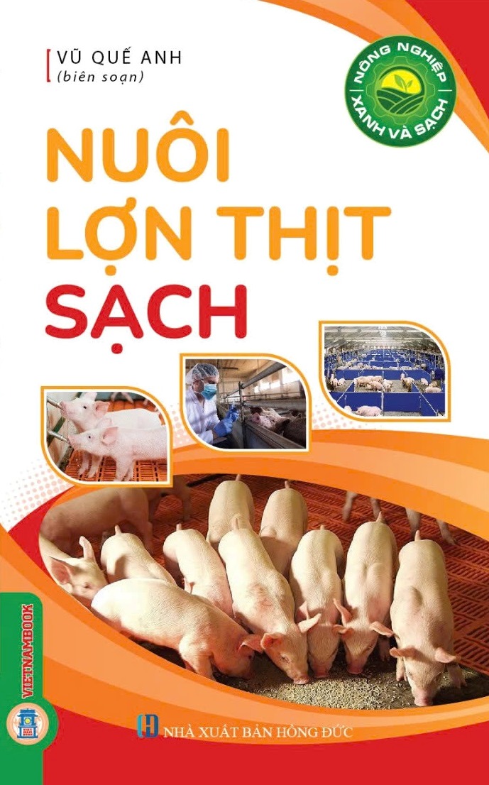 Nông Nghiệp Xanh Và Sạch - Nuôi Lợn Thịt Sạch