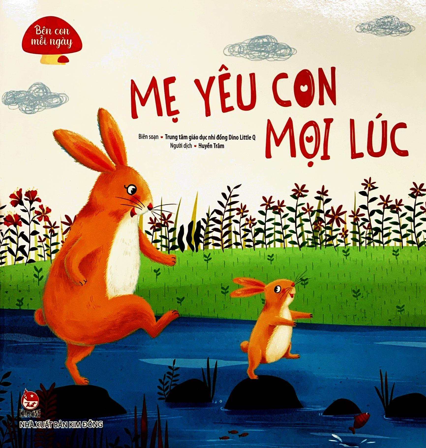 Bên Con Mỗi Ngày: Mẹ Yêu Con Mọi Lúc