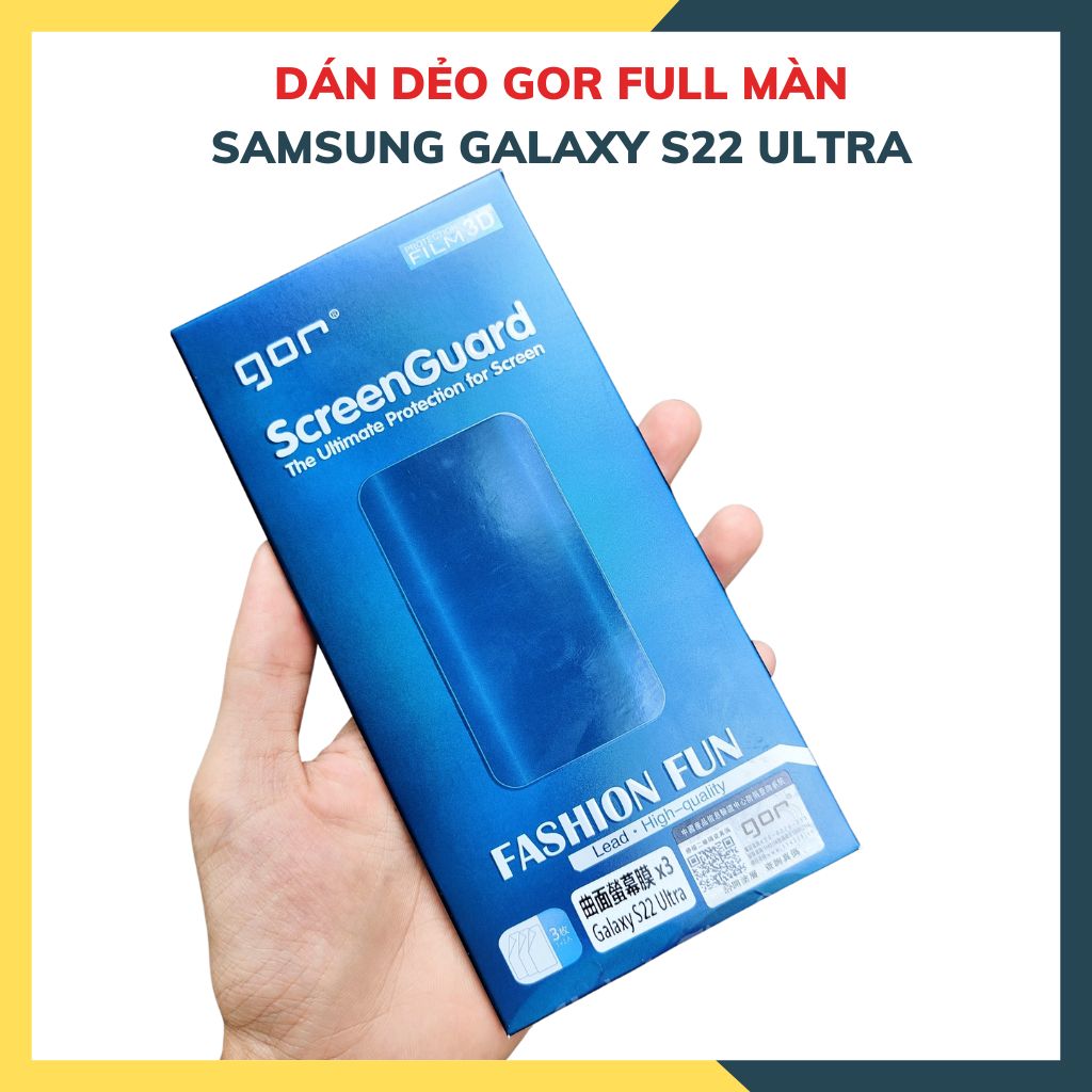Dán dẻo GOR full màn hình 3D dành cho samsung s22 ultra trong suốt, bảo vệ màn hình - hàng nhập khẩu
