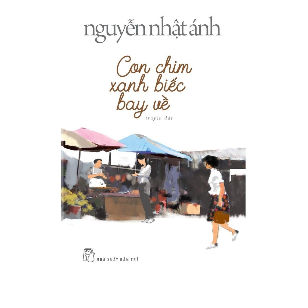 Sách - Con Chim Xanh Biếc Bay Về (Nguyễn Nhật Ánh) (Bìa Mềm