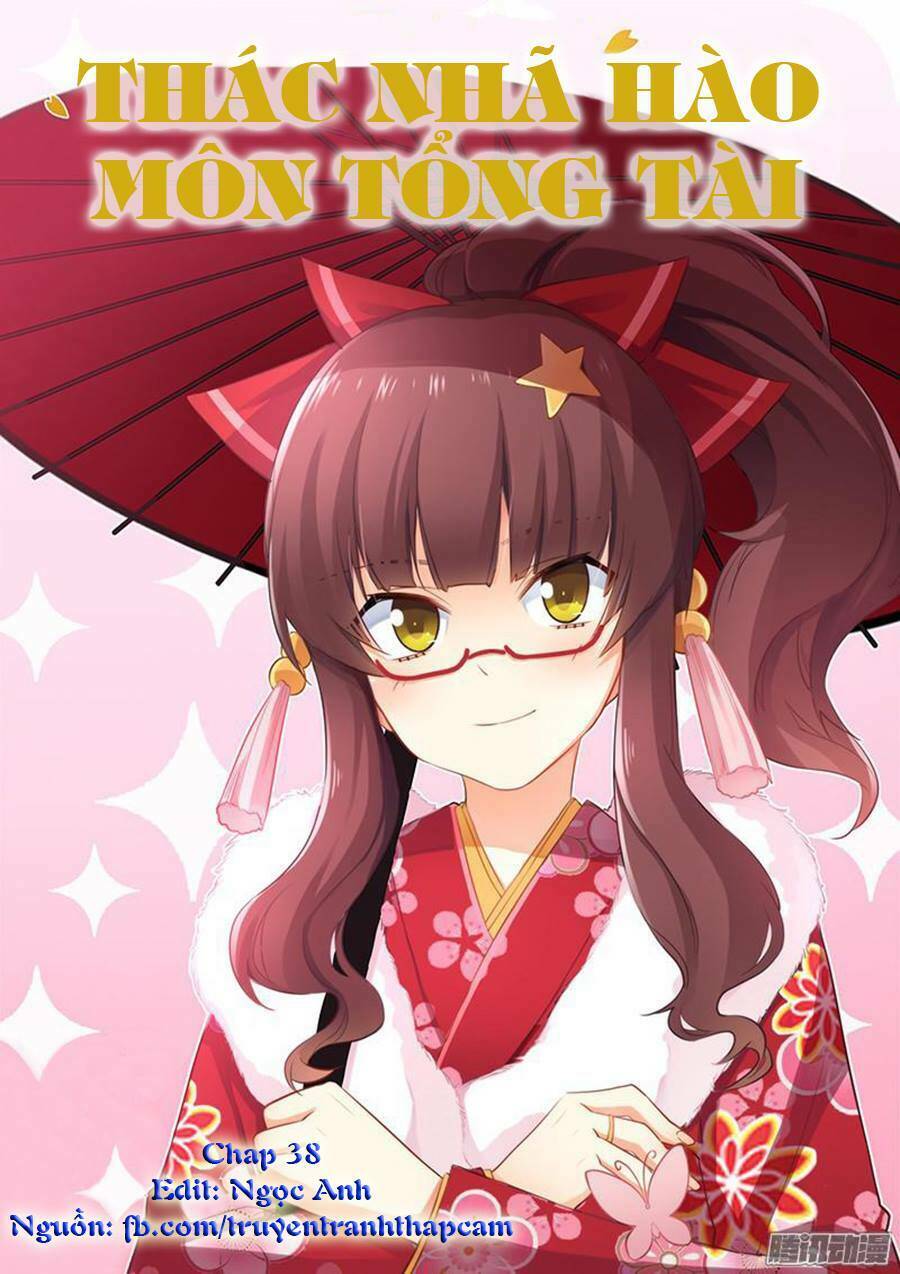 thác nhạ hào môn tổng tài chapter 38 1