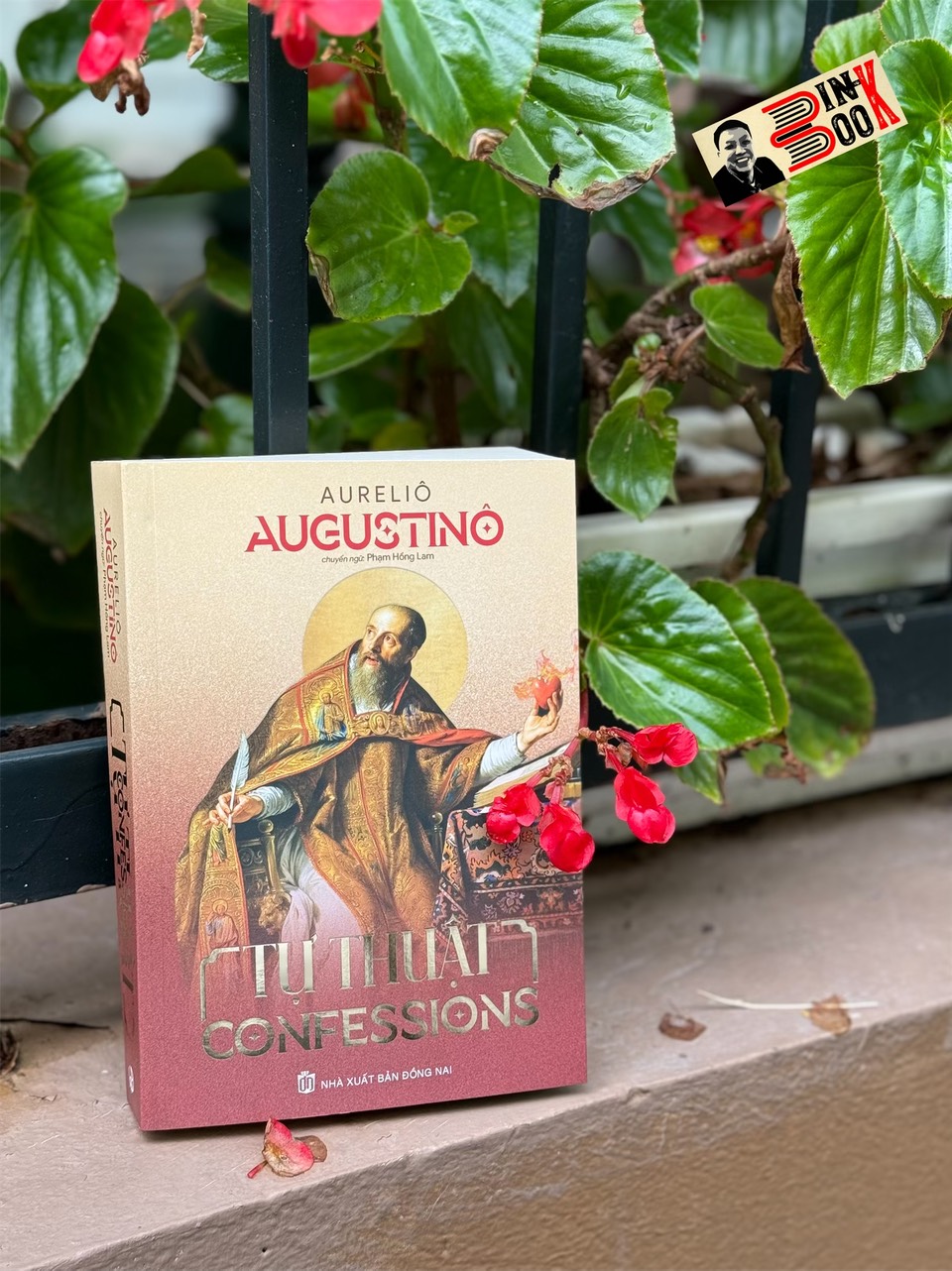 Tự Thuật - Confessions - Aurelius Augustinô - Phạm Hồng Lam Dịch Nxb Đồng Nai