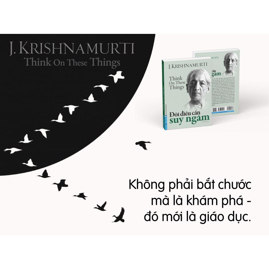 Sách Đôi Điều Cần Suy Ngẫm - Krishnamurti - First News