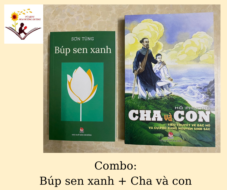 Combo 02 cuốn: búp sen xanh, Cha và con