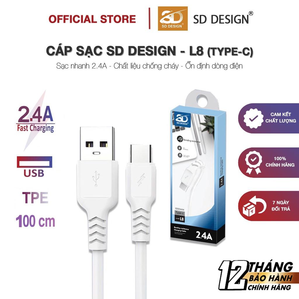 Cáp Sạc TypeC 2.4A SD DESIGN L8 sạc ổn định, chất liệu cao cấp, dây dài 1m dùng cho samsung oppo xiaomi