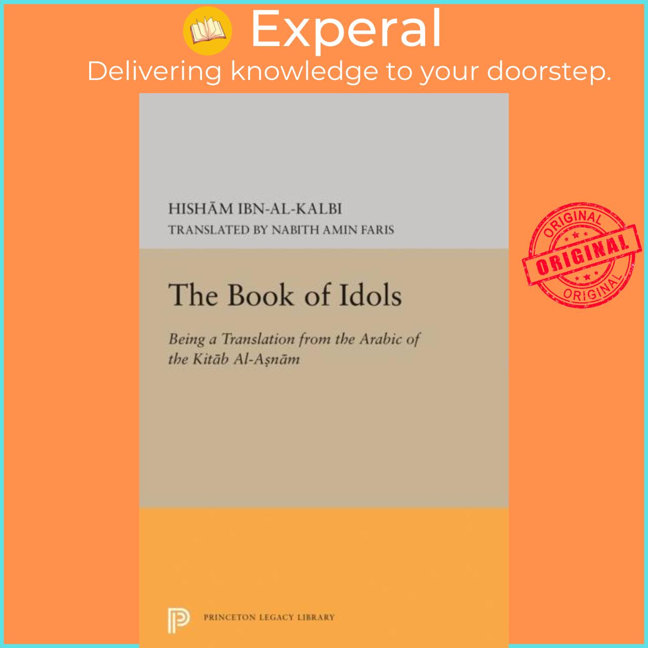 Sách - Book of Idols by Ibn al-Kalbi (UK edition, hardcover)