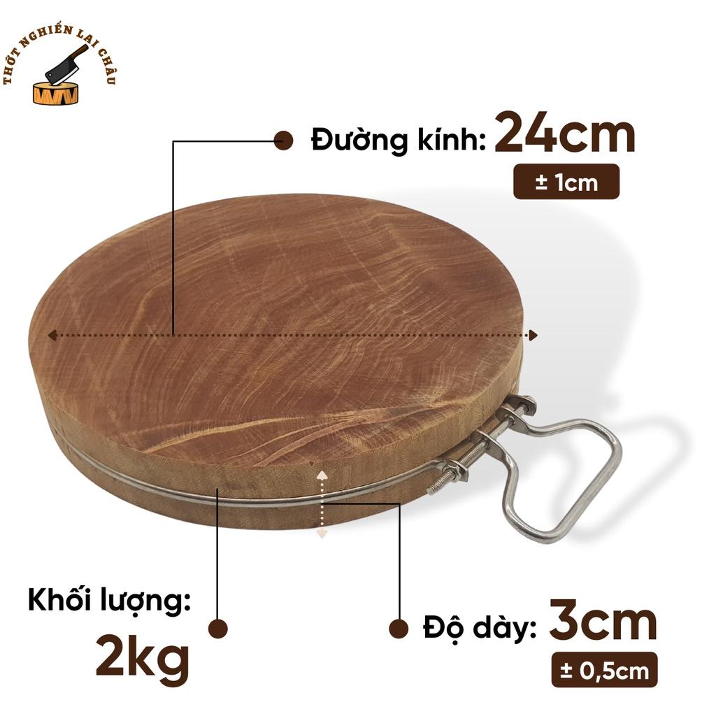 Thớt gỗ nghiến tây bắc sử dụng thái xắt thực phẩm cho gia đình, đường kính 24x2cm