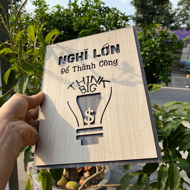 Tranh Decor Gỗ tạo động lực "Nghĩ lớn để thành công" mẫu bán chạy VIAN84