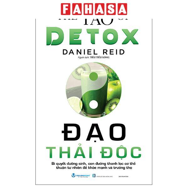 Sách - The Tao Of Detox - Đạo Thải Độc