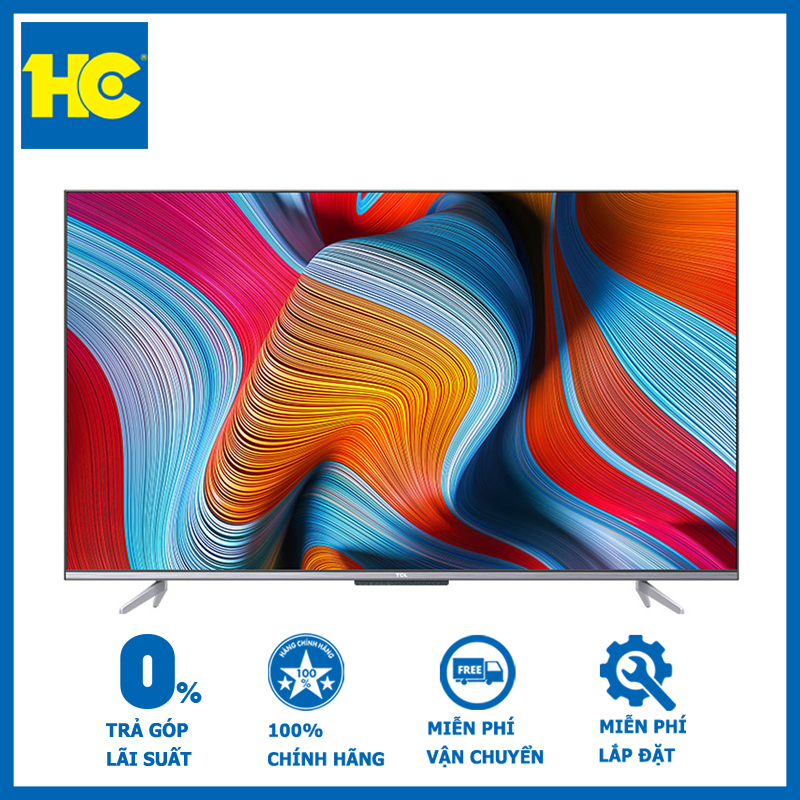 Android Tivi TCL 4K 65 inch 65P725 - Hàng chính hãng - Giao tại Hà Nội và 1 số tỉnh toàn quốc