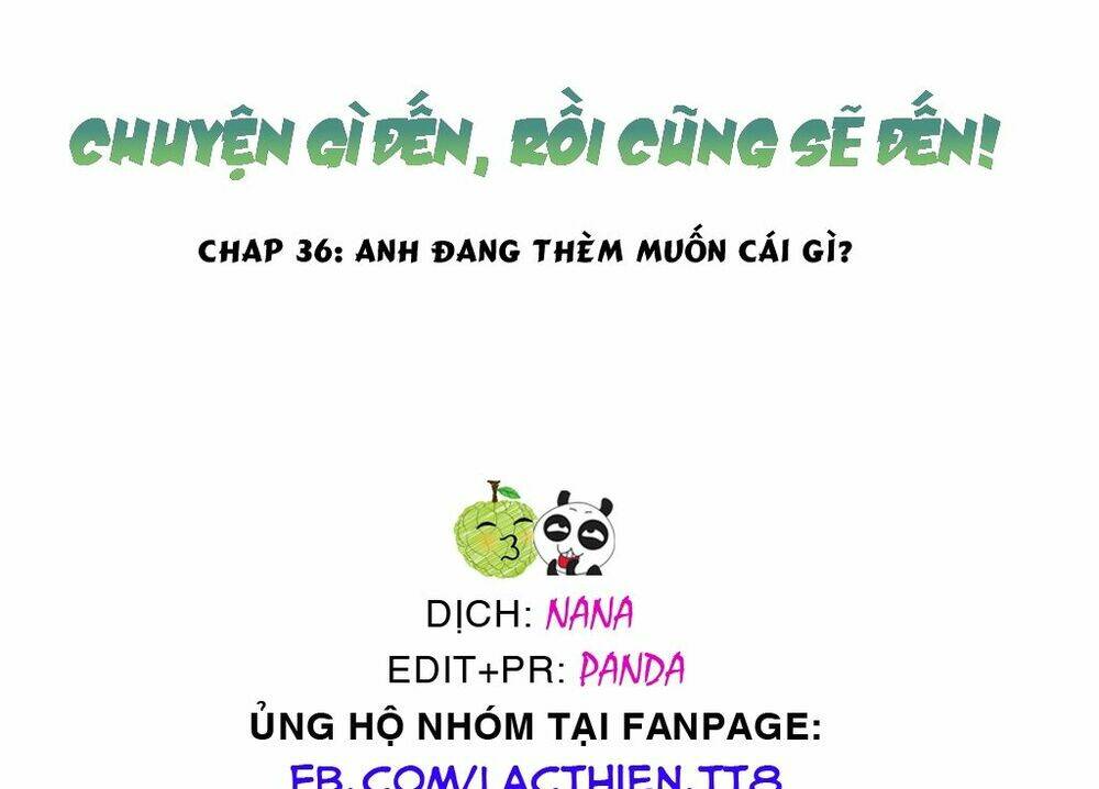 chuyện gì đến, rồi cũng sẽ đến chapter 36 24