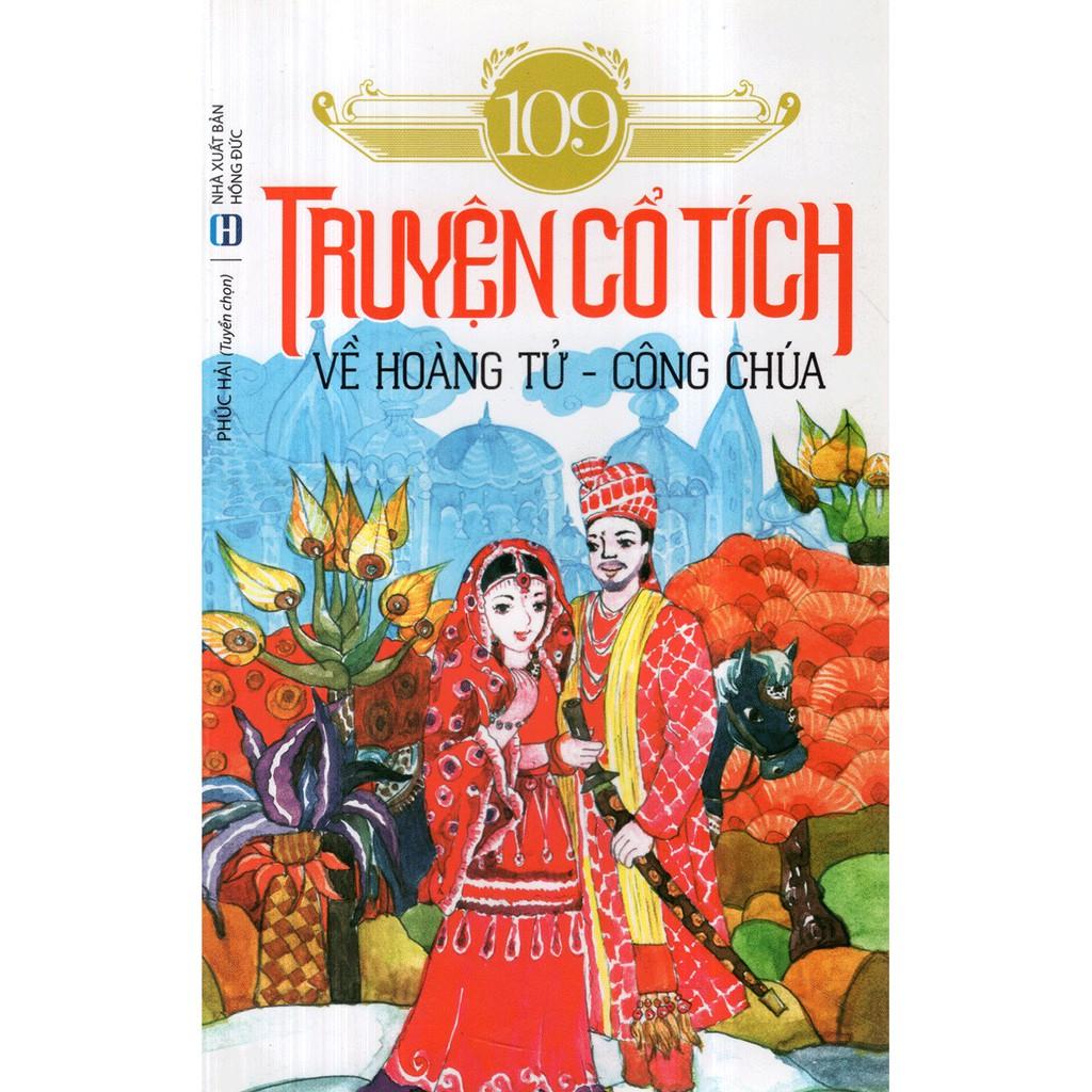 109 Truyện Cổ Tích Về Hoàng Tử - Công Chúa