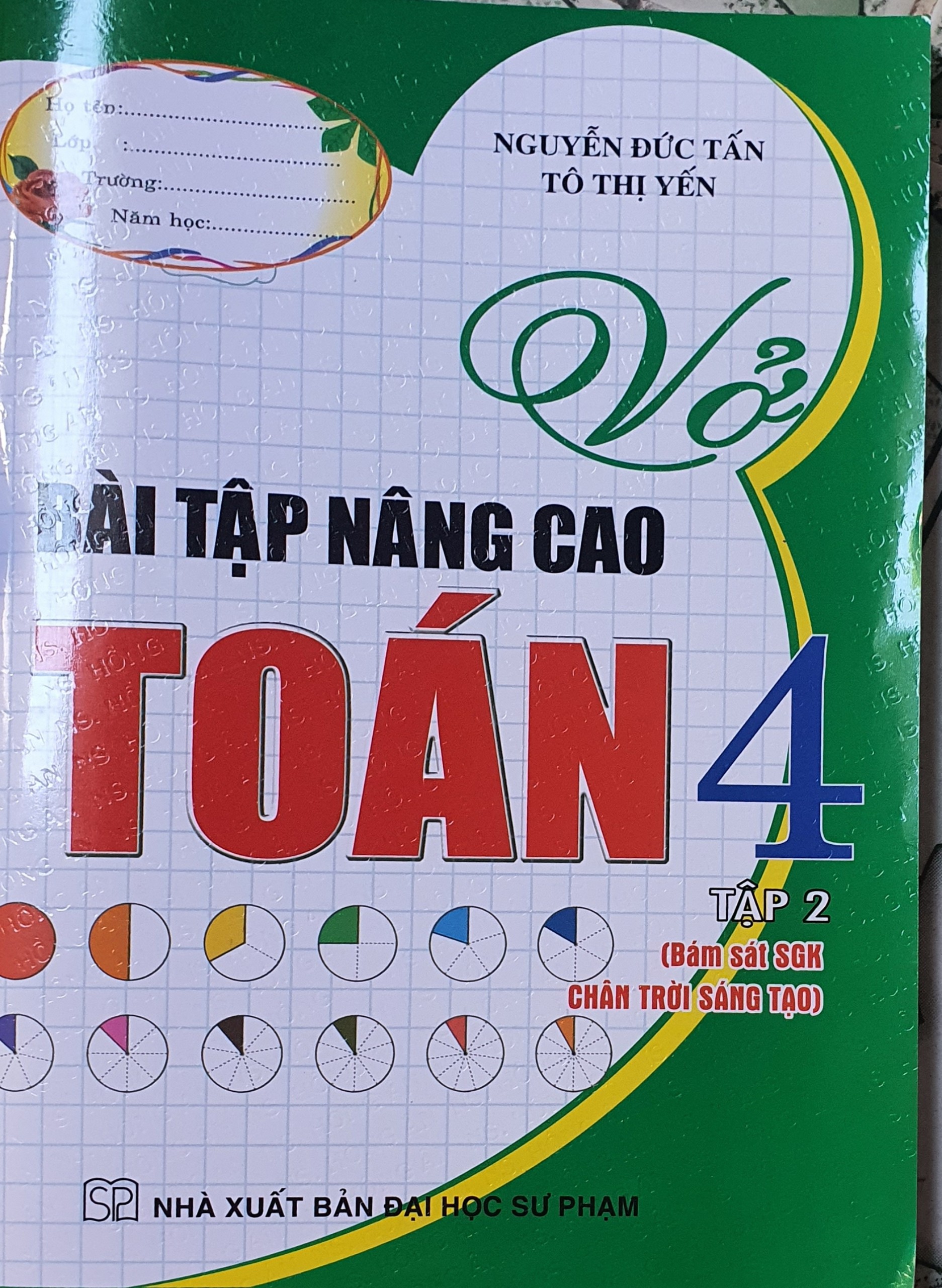 Vở Bài Tập Nâng Cao Toán 4 - Tập 2 (Bám Sát Sgk Chân Trời Sáng Tạo)