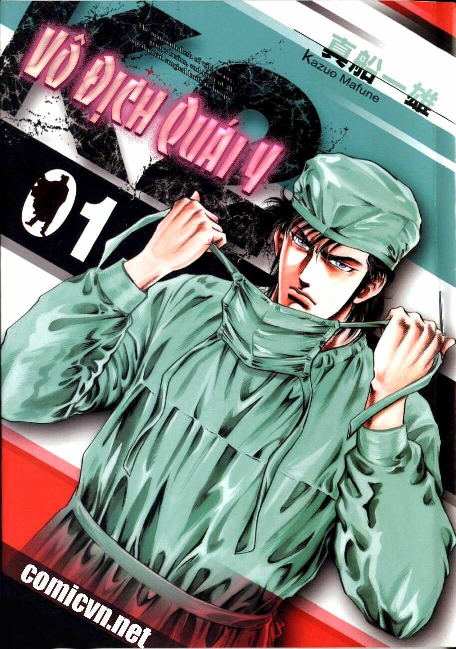 doctor kazu k1+ k2 - vô địch quái y chapter 1 1