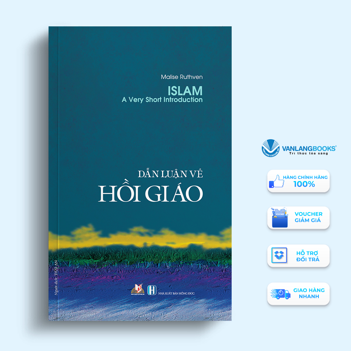 Dẫn Luận Về Hồi Giáo - Malise Ruthven - Vanlangbooks