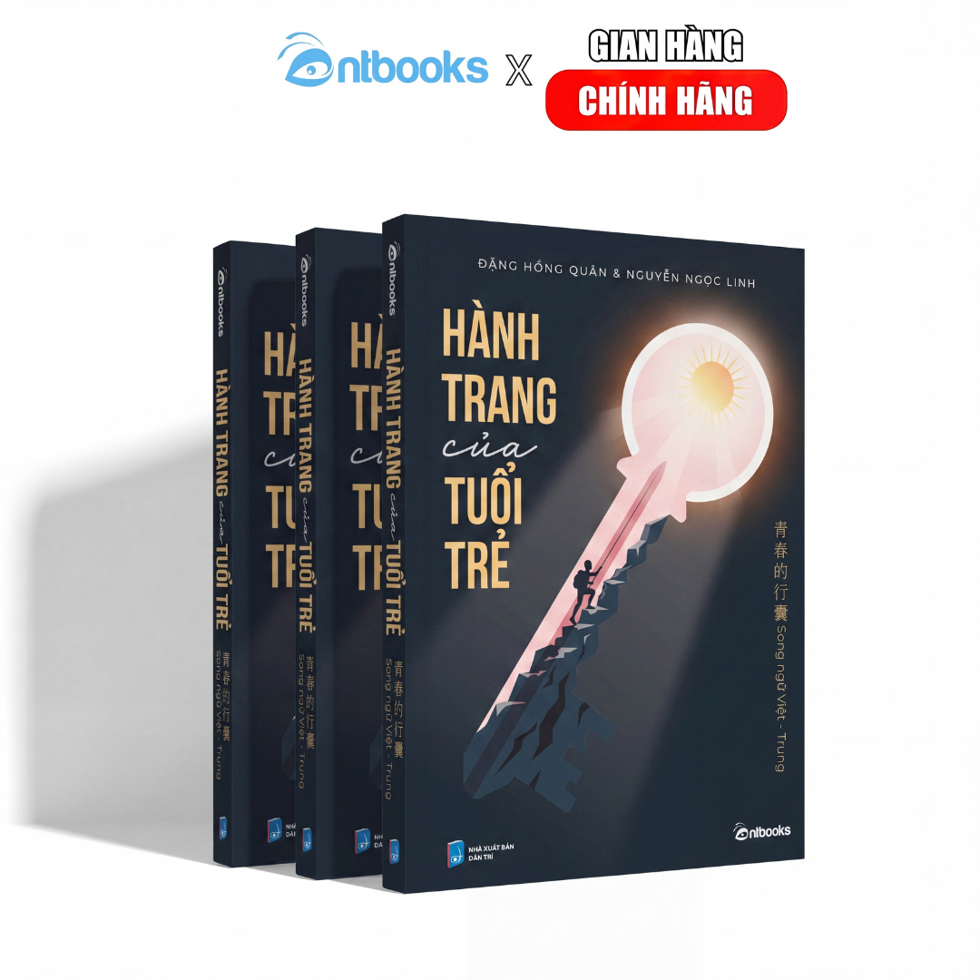 Sách - Hành Trang Của Tuổi Trẻ (Phiên bản song ngữ Việt - Trung) - Xuất Bản Chính Hãng