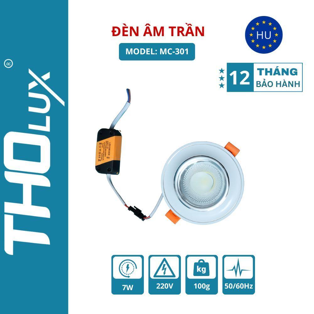 Đèn âm trần MC-301 Tholux 7W Spotlight lỗ khoét 90mm , vỏ trắng CRI&gt;98