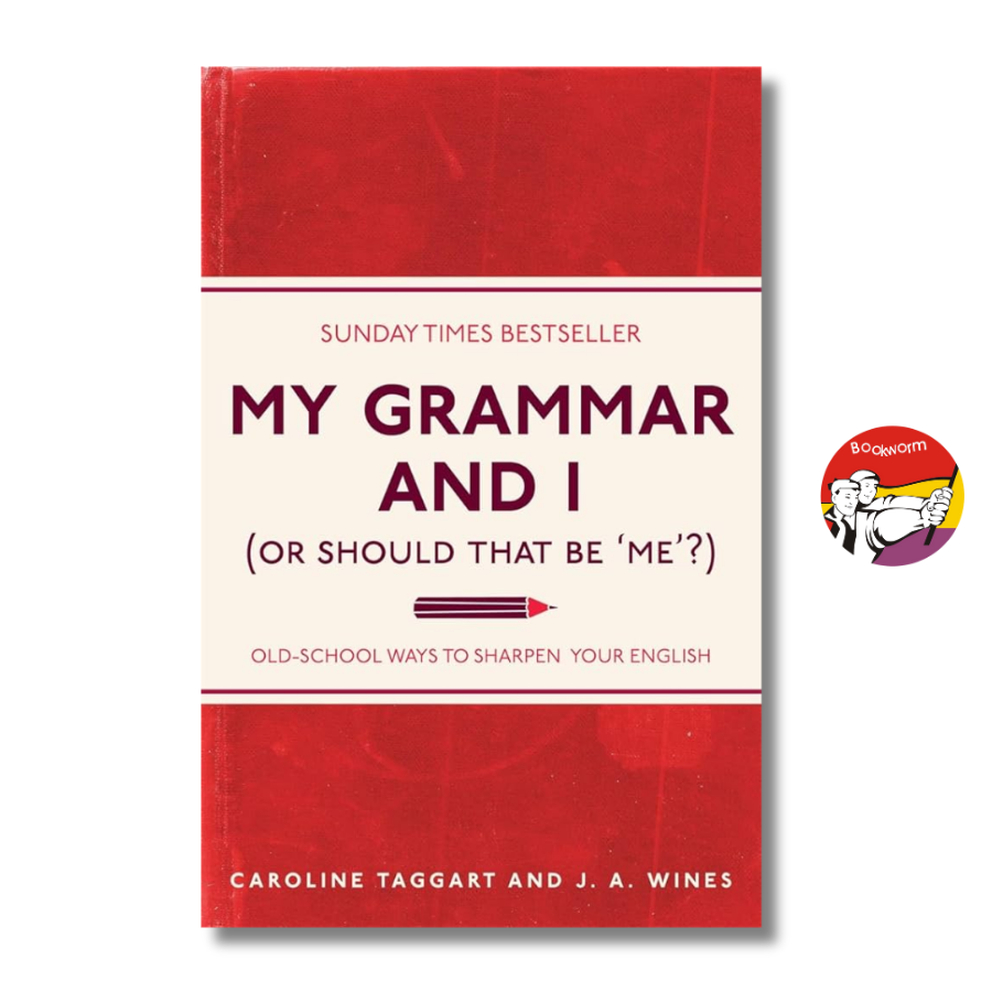 Sách - My Grammar and I by Caroline Taggart | Educational Self-Help English Book | Sách ngoại văn