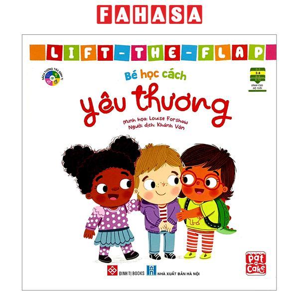 Lift-The-Flap – Bé Học Cách Yêu Thương – Bìa Cứng