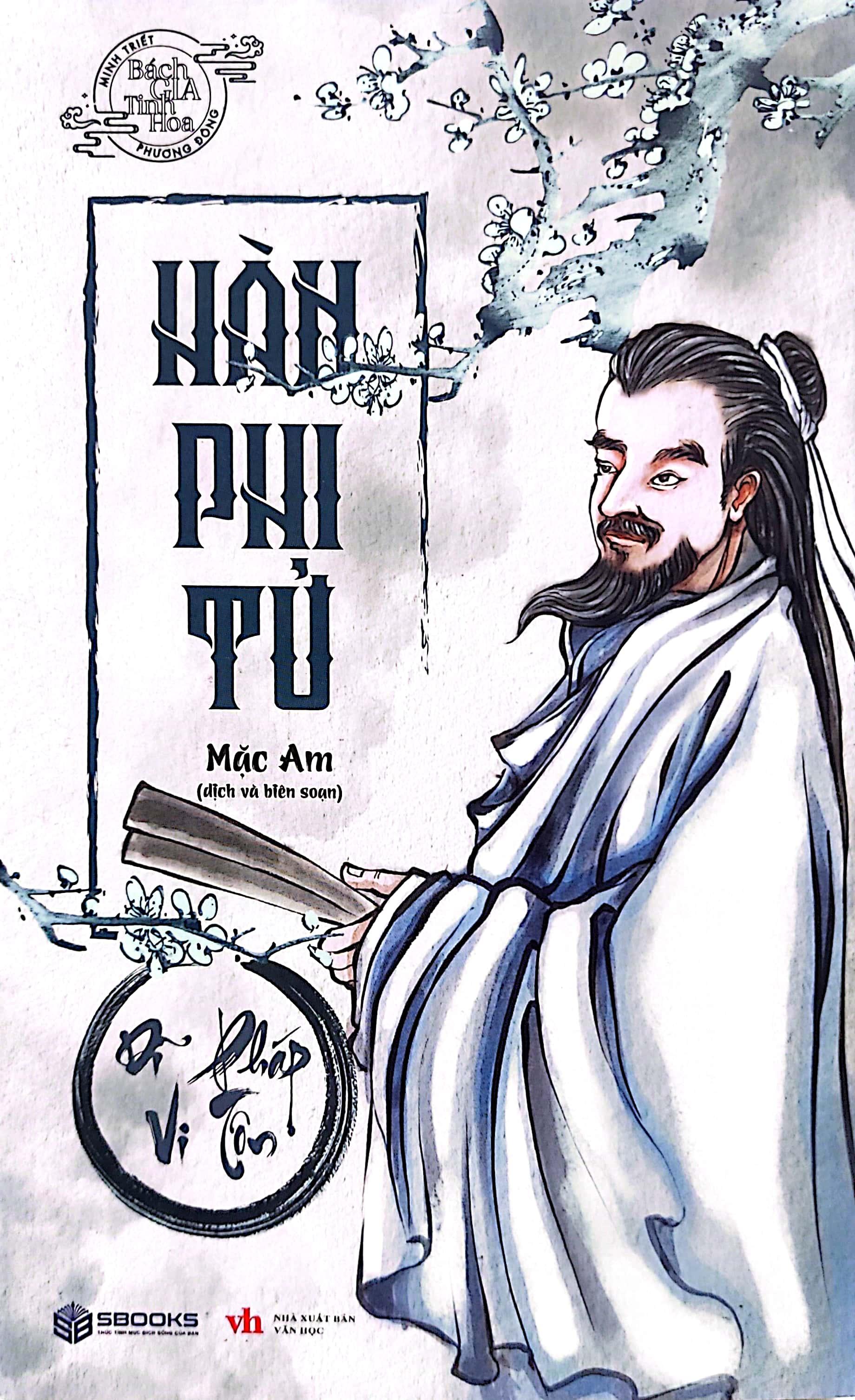 Sách - Hàn Phi Tử - Dĩ Pháp Vi Tôn