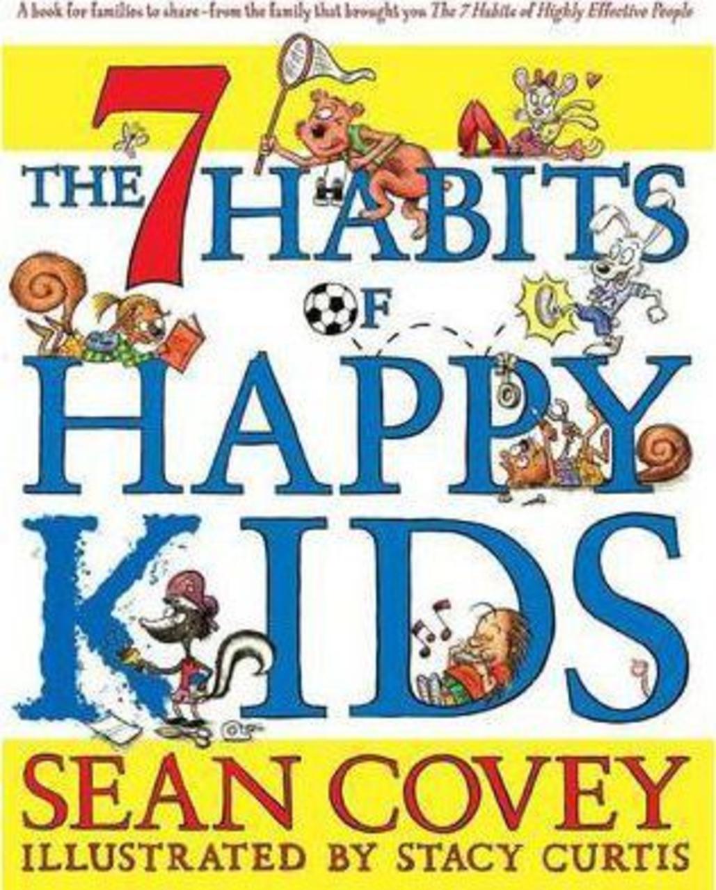Sách - The 7 Habits Of Happy Kids By Sean Covey Uk Edition, Paperback