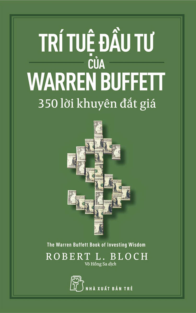 Hình ảnh Trí Tuệ Đầu Tư Của Warren Buffett: 350 Lời Khuyên Đắt Giá _TRE