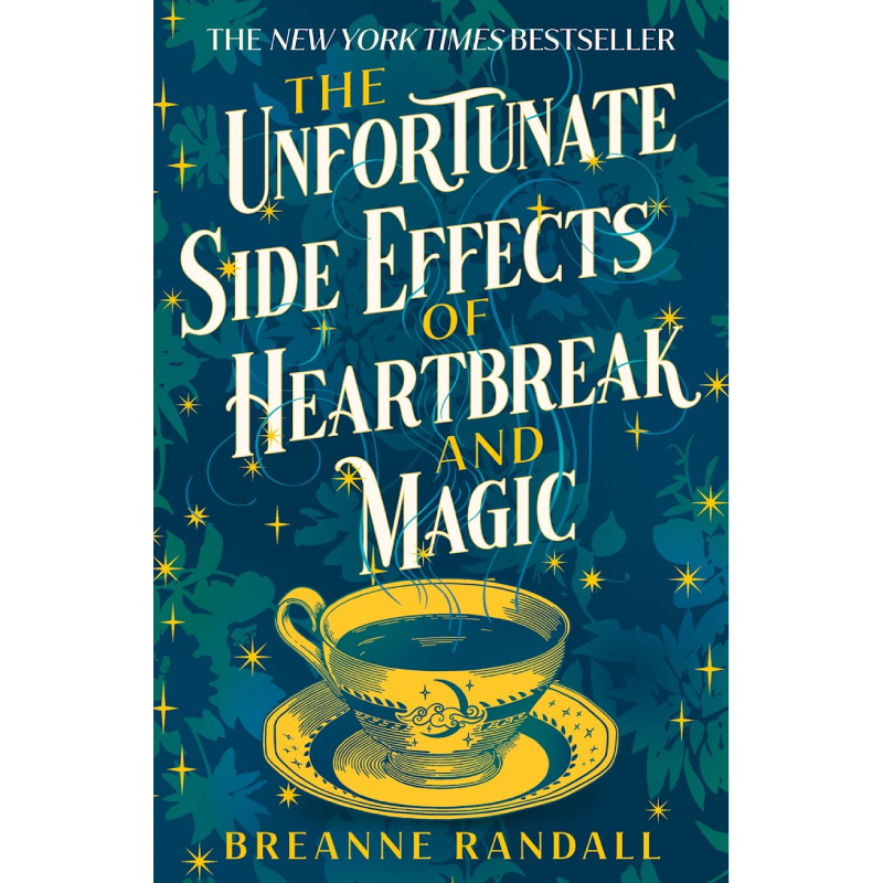 Tiểu thuyết tiếng Anh - The Unfortunate Side Effects of Heartbreak and Magic