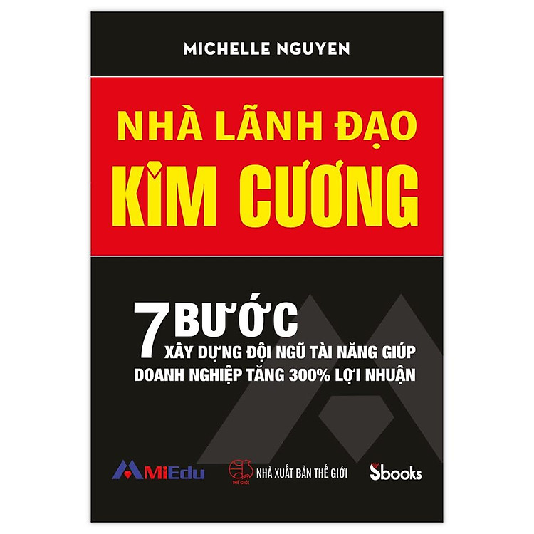 Combo 2 cuốn: LÃNH ĐẠO TỪ TÂM + NHÀ LÃNH ĐẠO KIM CƯƠNG