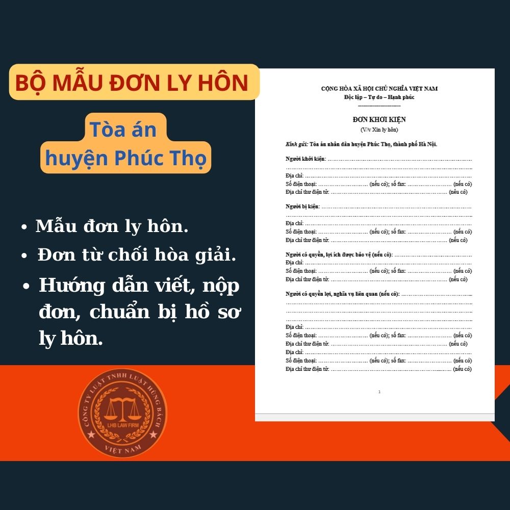 Mẫu đơn ly hôn Tòa án Huyện Phúc Thọ + tài liệu luật sư hướng dẫn chi tiết