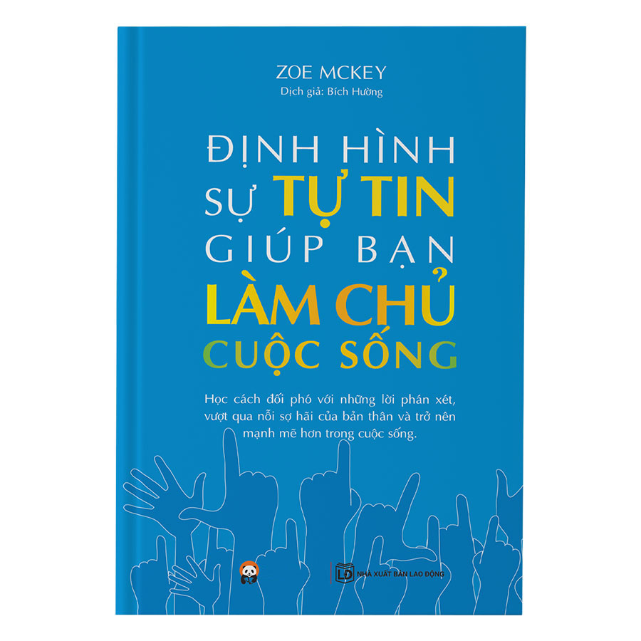 Định Hình Sự Tự Tin Giúp Bạn Làm Chủ Cuộc Sống