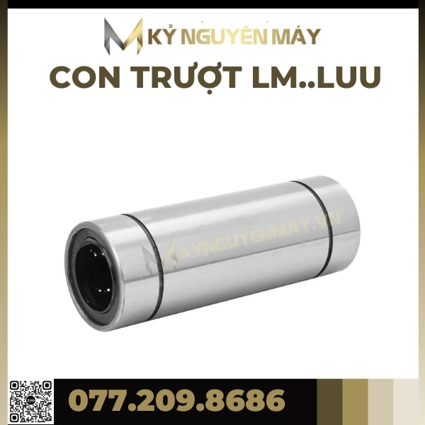 Con Trượt LM16LUU, LM20LUU, LM25LUU, LM30LUU, Bạc Trượt LMLUU, Con Trượt Tròn LM LUU, Chất Liệu Thép Chịu Lực Không Gỉ