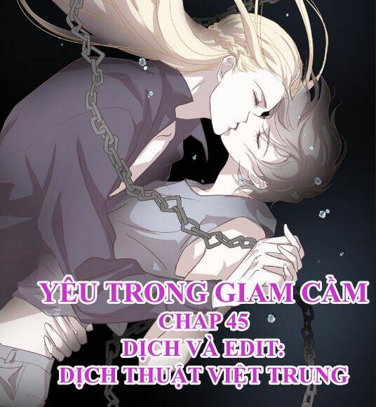 yêu trong giam cầm chapter 45 1