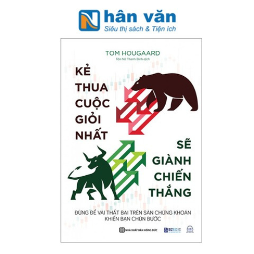 Kẻ Thua Cuộc Giỏi Nhất Sẽ Giành Chiến Thắng