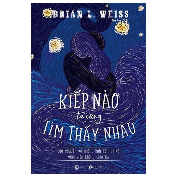 Combo Ám Ảnh Từ Kiếp Trước + Kiếp Nào Ta Cũng Tìm Thấy Nhau (2 cuốn)