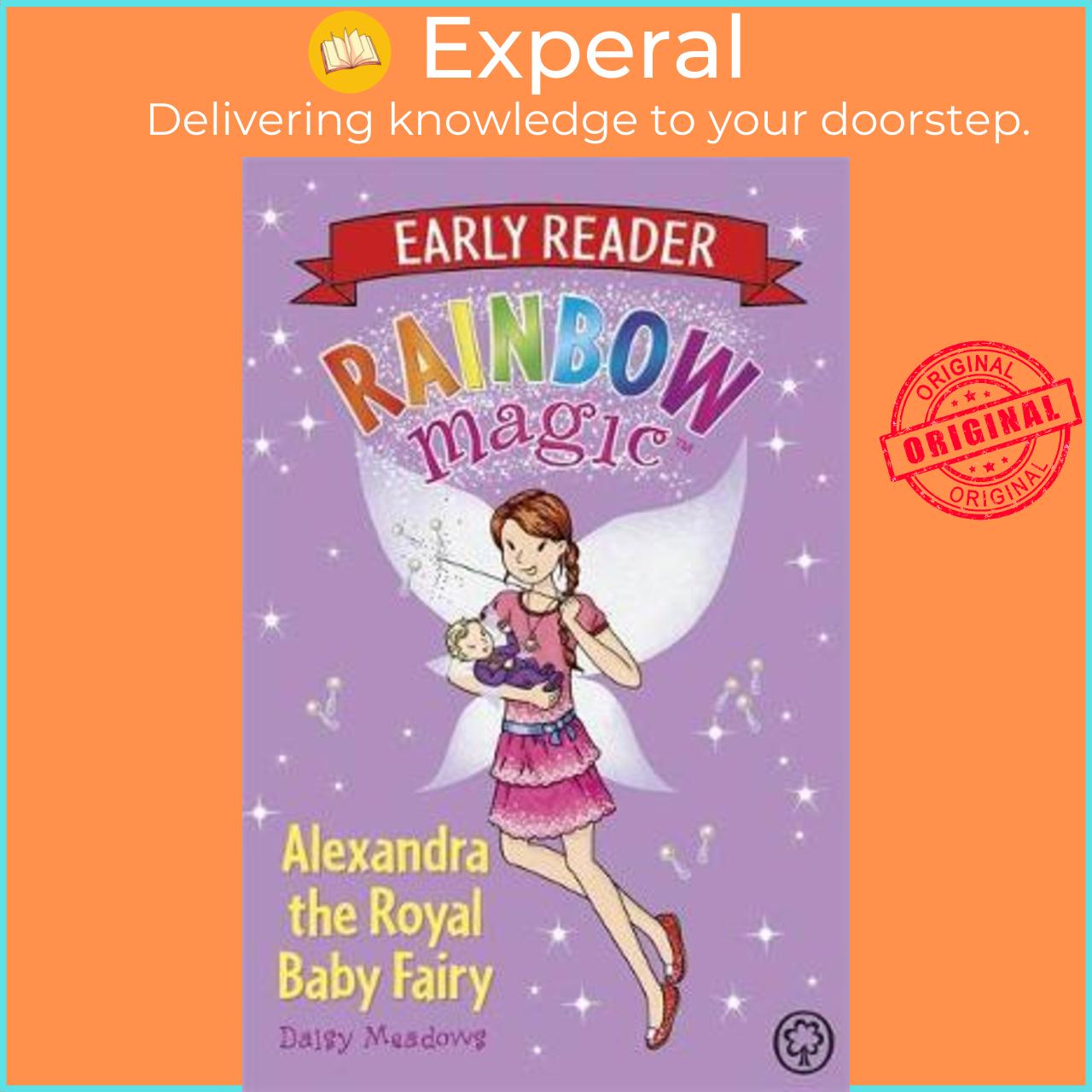 Sách - Rainbow Magic Early Reader: Alexandra the Royal Baby Fairy by Daisy Meadows (UK edition, paperback)