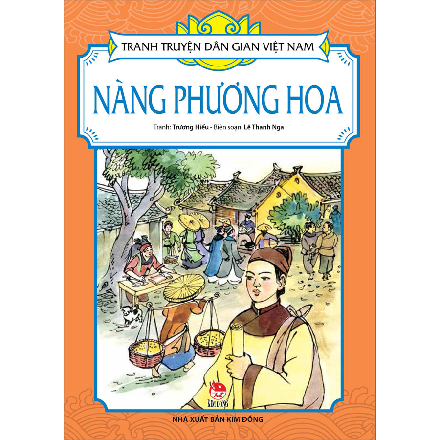 Tranh truyện dân gian Việt Nam: Nàng Phương Hoa [Tái bản 2023]
