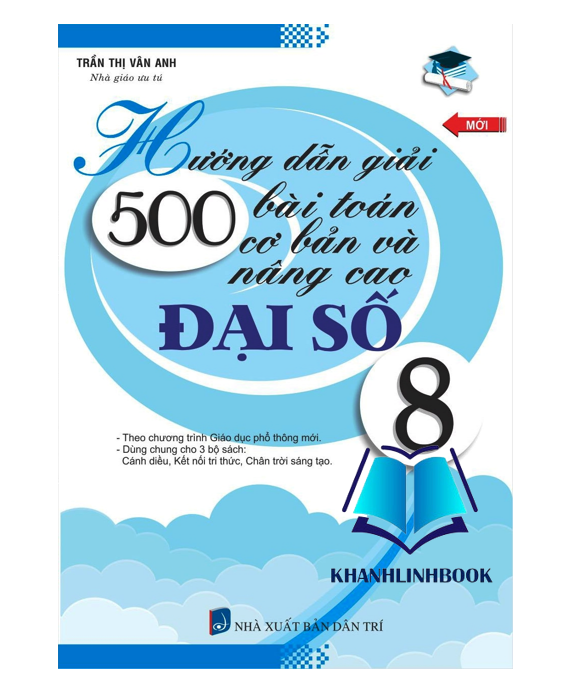 Sách - Hướng dẫn giải 500 bài toán cơ bản và nâng cao Đại số 8