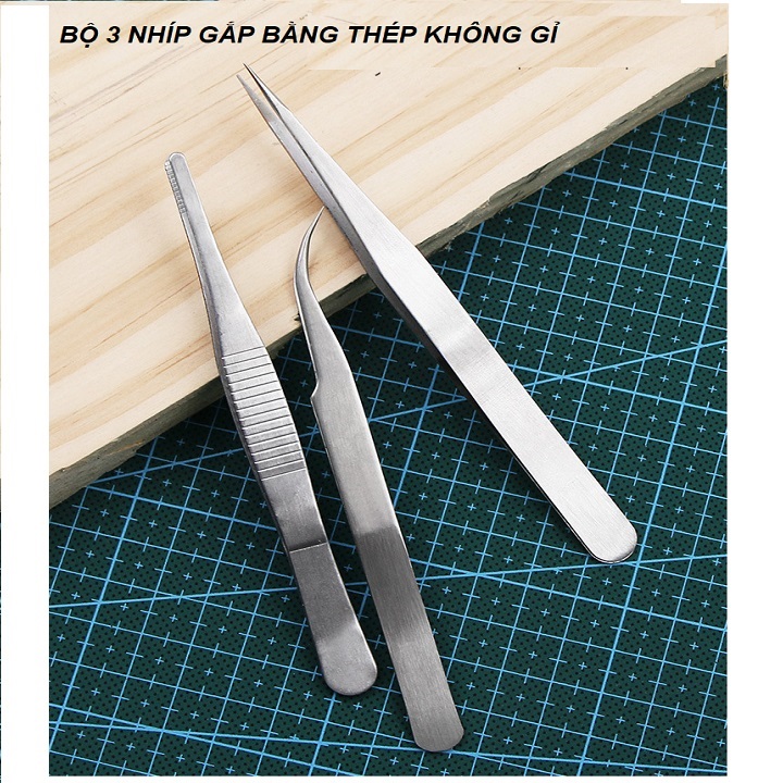 NHÍP GẮP 1 BỘ 3 CÂY dùng gắp lông yến, linh kiện điệnt tử chi tiết nhỏ- TK790