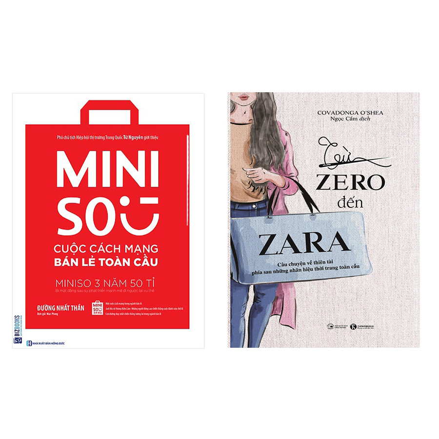 Bộ sách về 2 thương hiệu  bán lẻ nổi tiếng:Miniso - Cuộc Cách Mạng Bán Lẻ Toàn Cầu và Từ Zero Đến Zara tặng ngẫu nhiên 1 cuốn truyện song ngữ anh việt bìa mềm