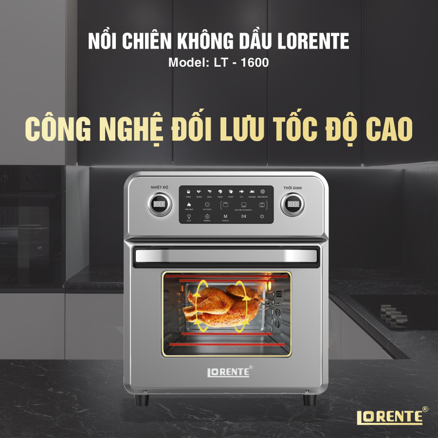 Nồi chiên không dầu cao cấp Lorente LT-1600 - Hàng Chính Hãng