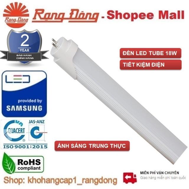 2 Bóng đèn LED Tuýp Rạng Đông T8 18W (nhôm-nhựa), Chip LED Sam Sung