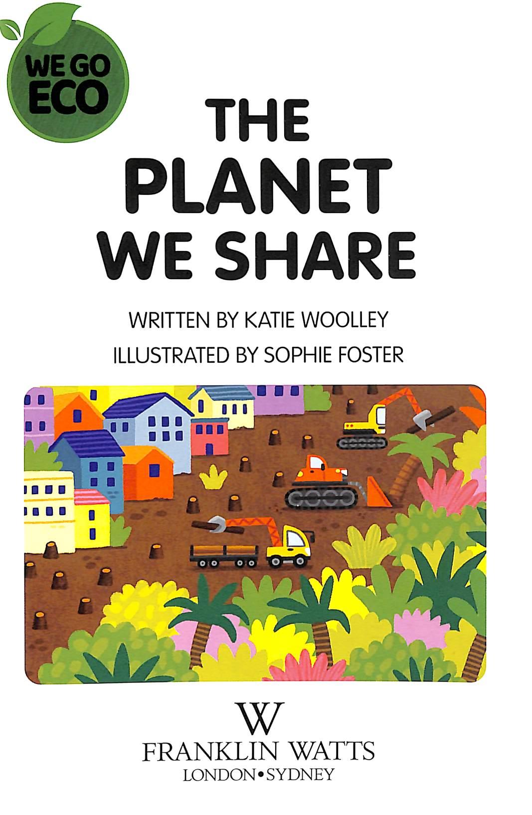 Sách ngoại văn: We Go Eco - The Planet We Share