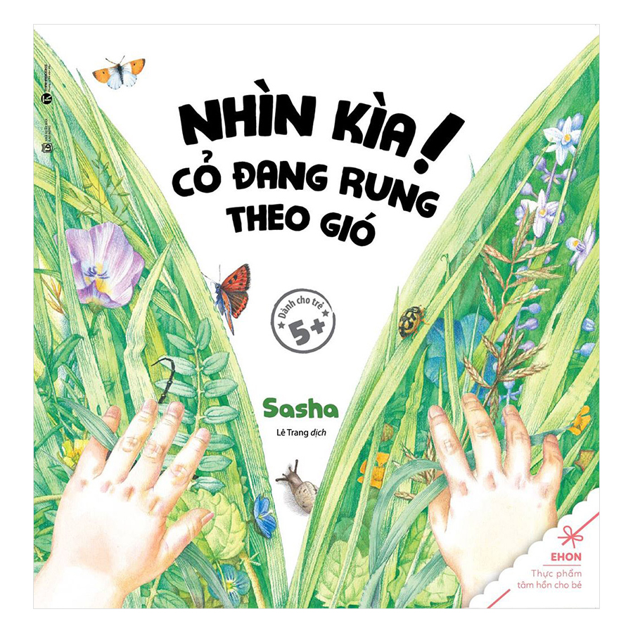 Ehon Nhìn Kìa! Cỏ Đang Rung Theo Gió