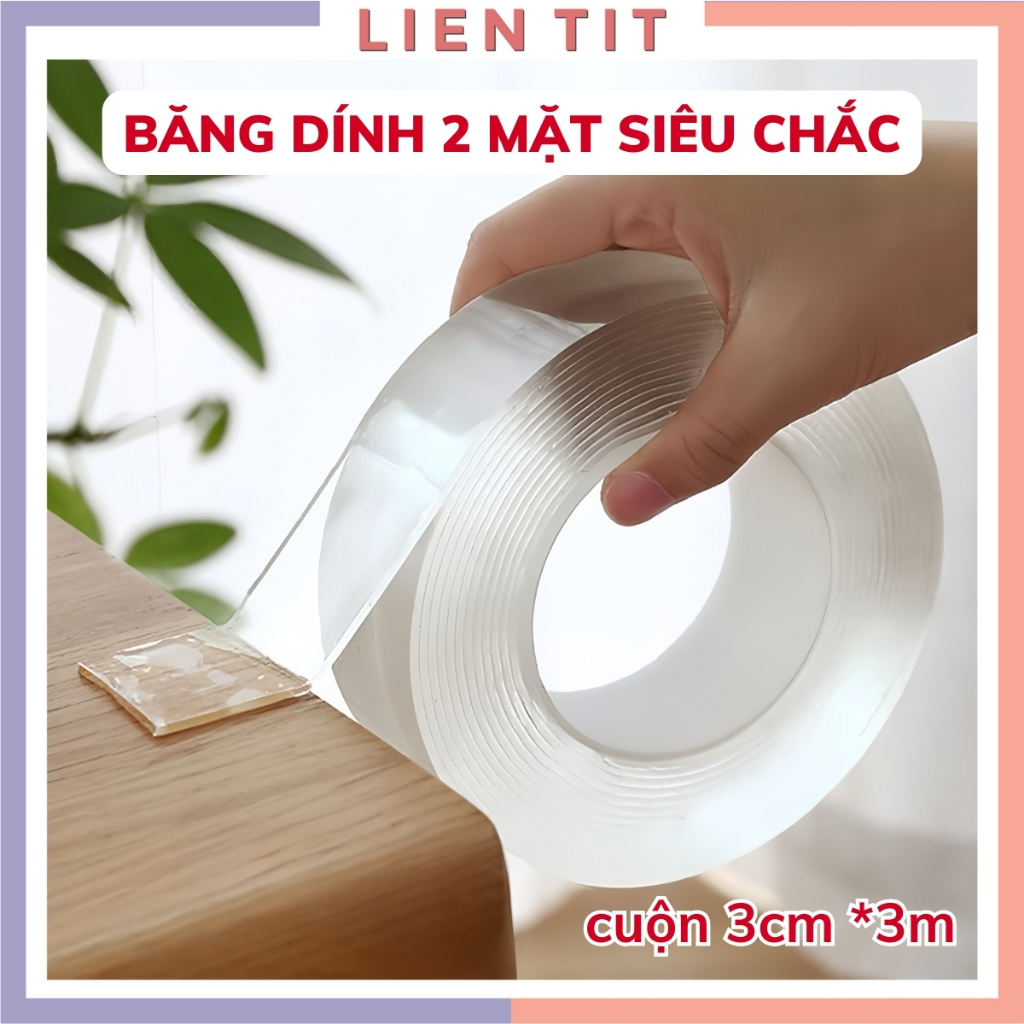 Băng Dính 2 Mặt Siêu Dính Băng Keo Nano Trong Suốt 3cm*3m Dán Tường Dính Mọi Bề Mặt Tiện Lợi