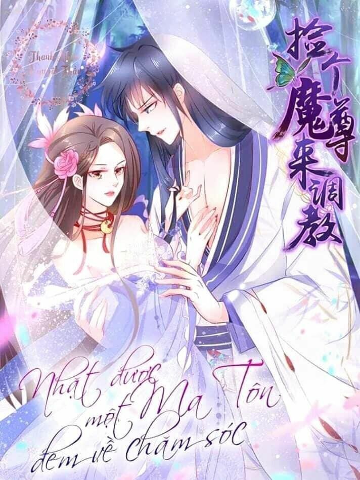 nhặt được một ma tôn đem về chăm sóc chapter 1.2 1