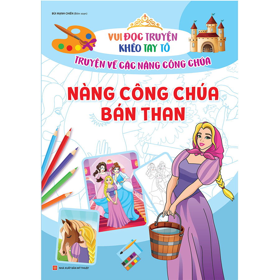 Sách: Combo Vui Đọc Truyện Khéo Tay Tô - Truyện Về Các Nàng Công Chúa